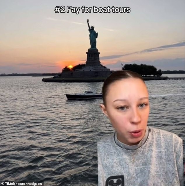 She further suggested using the Staten Island Ferry to see the Statue of Liberty - rather than spending money for a more up-close boat ride