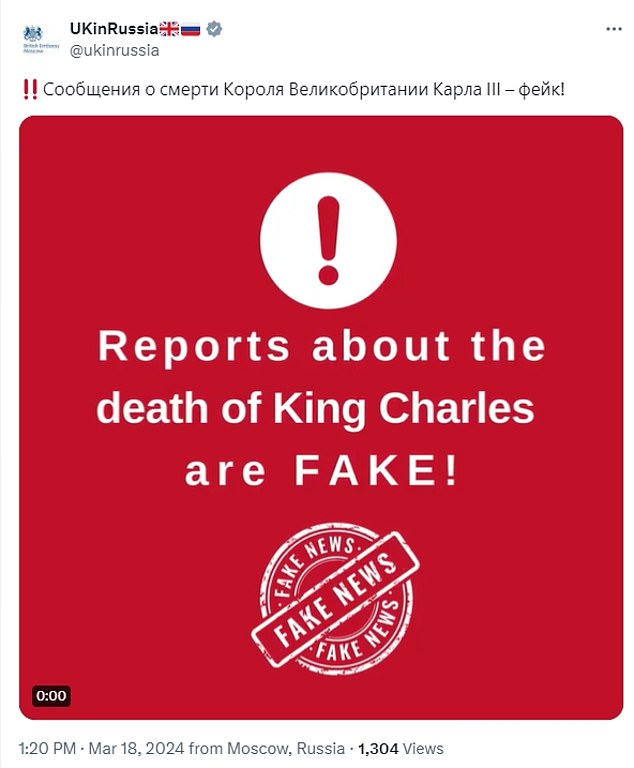 Yesterday the British Embassy in Moscow was forced to make an official statement confirming that King Charles III is still alive, after Russian media claimed he had died