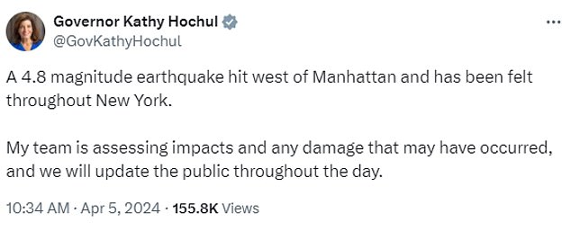 New York State Governor Kathy Hochul said: 'A magnitude 4.8 earthquake struck west of Manhattan and was felt throughout New York'