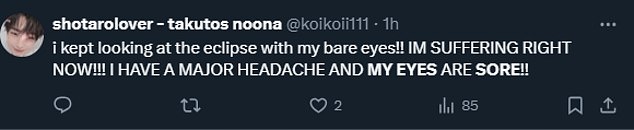 “My eyes are boiling right now and my neck is suspiciously sore,” admitted one X user in Manitoba, Canada.  Others complained of 'sore eyes', with Google searches showing a steep increase after the event
