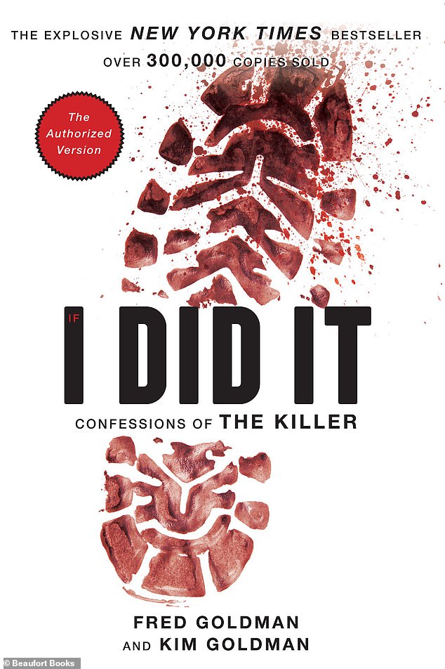 Simpson sparked further outrage when, more than a decade after the murders, he released a book titled “If I Did It: Confessions of the Killer.”