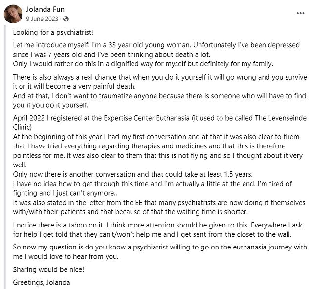 Fun said on Facebook last year that she was looking for a psychiatrist who was 'willing to go on a euthanasia journey with her'