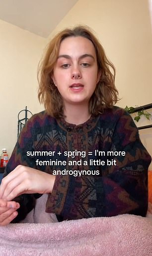 “In the summer and spring I'm more feminine and a bit androgynous, and in the fall I'm quite androgynous, and then winter is androgynous or masculine,” said another person on TikTok