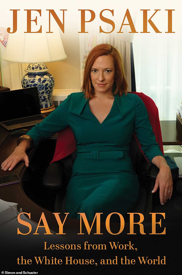 'Say more.  Lessons from Work, the White House, and the World' by Jen Psaki released May 7, 2024