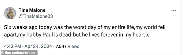 She wrote on Twitter: 'Six weeks ago today was the worst day of my entire life, my world fell apart, my husband Paul is dead but he lives in my heart forever x'