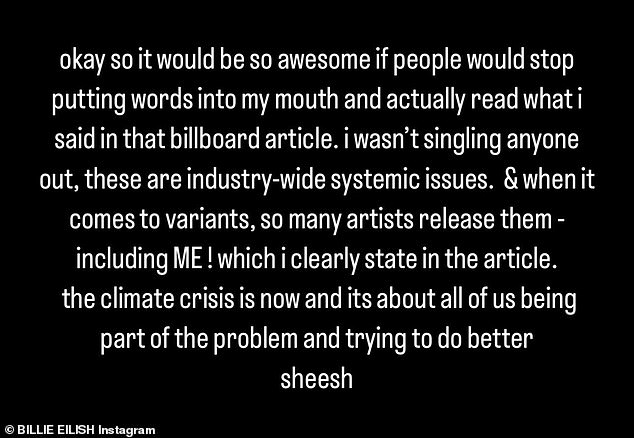 Eilish eventually tried to clear things up by posting a simple statement on her Instagram Story, alongside a link to the Billboard article, which revealed that she had not singled out Taylor or any other artists.