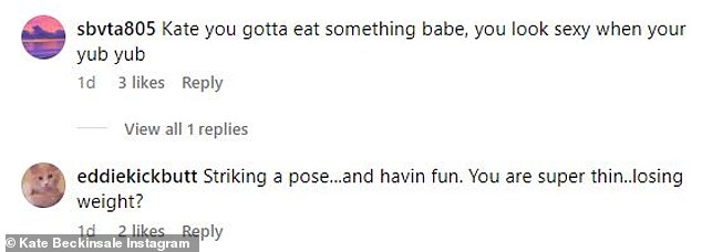 One comment added: 'Strike a pose... and have fun.  You're super thin... losing weight?