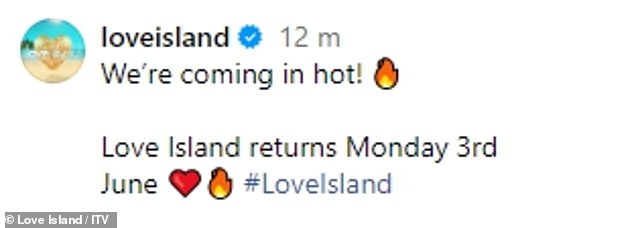 Love Island will return to screens for the new series on Monday, June 3, it has been confirmed.