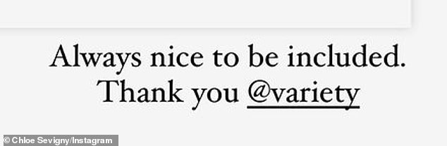 The 49-year-old Sevigny — who was nominated for an Oscar for Boys Don't Cry and won a Golden Globe for HBO's Big Love — reposted the cover of Variety with the short caption: “Always fun to be around.  Thank you @variety'