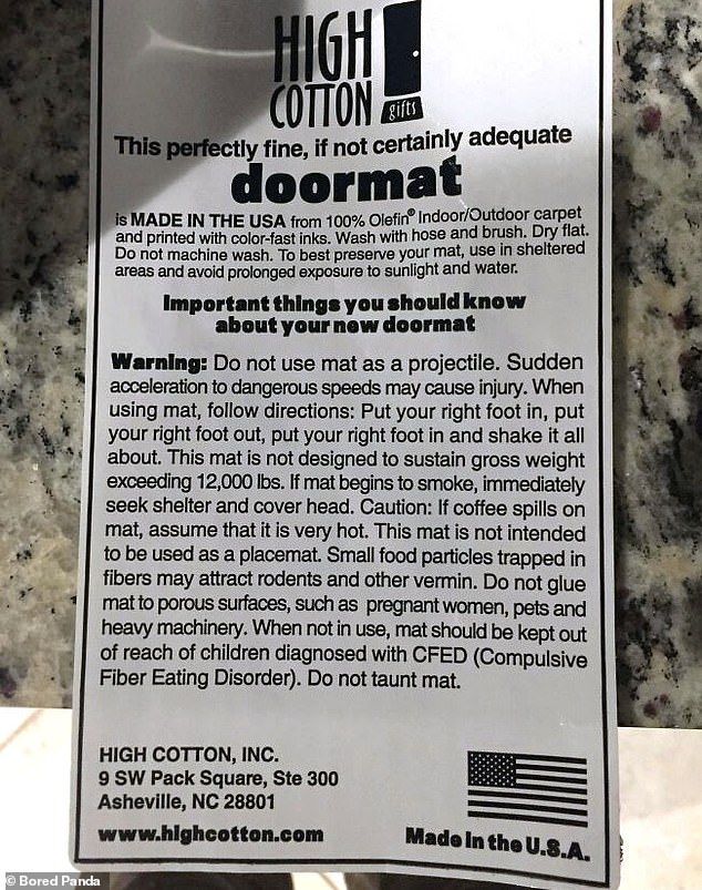 Meanwhile, a large list of warnings appeared on a doormat in the US, including 'do not glue on pregnant women' and 'do not mock the mat'