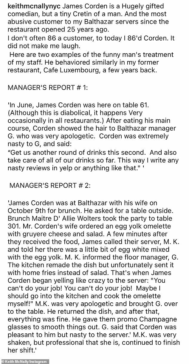 In 2022, Corden was branded a 'little idiot of a man' and banned by the irate owner of New York's iconic Balthazar restaurant – who claimed to be the 'most abusive customer ever'