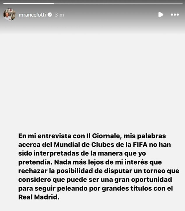 Ancelotti then took to Instagram to emphasize that he had been misinterpreted and that he does want his side to compete in the newly expanded competition