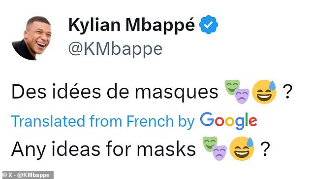 Mbappe took to social media in the early hours of the day on Tuesday to make light of the incident