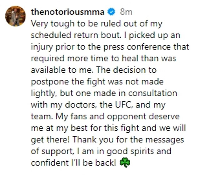 McGregor admitted it was 'very difficult' to cancel the fight, while vowing he would return