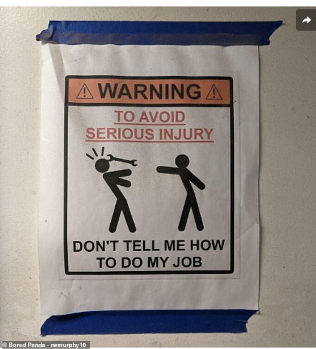 It's clearly a joke, but with the passive-aggressive undertone, this sign is enough to keep any employee quiet