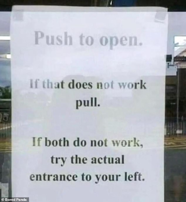 This company decided to play a prank on its customers by placing a confusing notice on the entrance