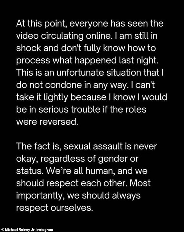 Michael took to his Instagram Stories on Monday to share a statement about the incident, writing: 'Sexual assault is never okay' and that he is still 'processing' what happened