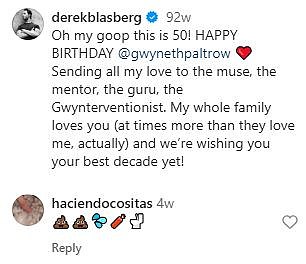 Despite all efforts, the secret slowly spread through the Hamptons set and four weeks ago someone even posted several poop emojis on one of Blasberg's Instagram posts with Gwyneth