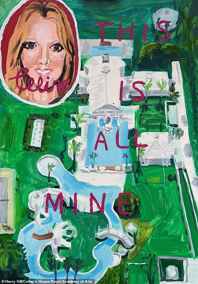 My art will continue: The third painting is an oil and canvas painting called Celine's House - in honour of singer Celine Dion, priced at £1,200