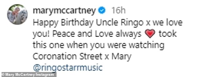 While his photographer daughter Mary shared a photo of the musician pointing a remote at the camera, writing: 'Happy Birthday Uncle Ringo x we ​​love you! Peace and love always. I took this photo while you were watching Coronation Street x Mary'