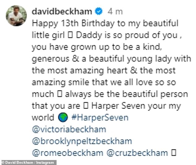 Former footballer David said in his post: 'Happy 13th birthday my beautiful little girl. Daddy is so proud of you'