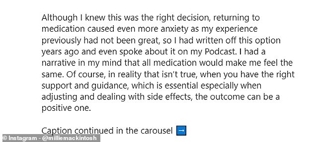 Millie explained how difficult it was to make the decision to go back on medication, even though she believed it was the right decision, as she had not had a positive experience with it before