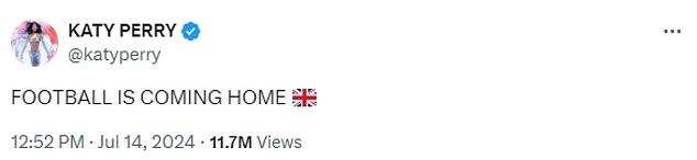 Taking to X - formerly known as Twitter - the Roar singer wrote: 'football is coming home' followed by a British flag