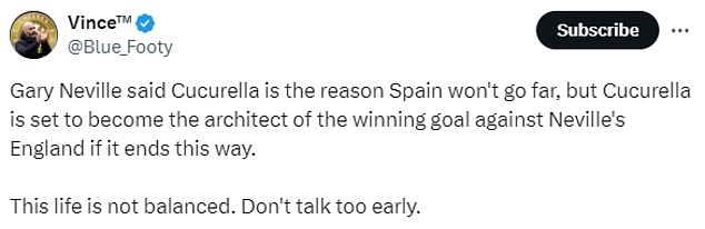 A fan told Neville not to talk about X 'too soon' after Cucurella provided an assist in the final