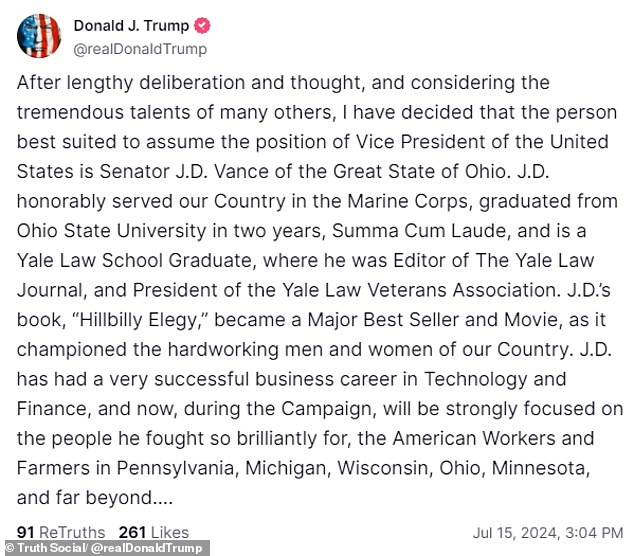 Donald Trump announced in a statement on Truth Social on Monday afternoon that Vance is his choice