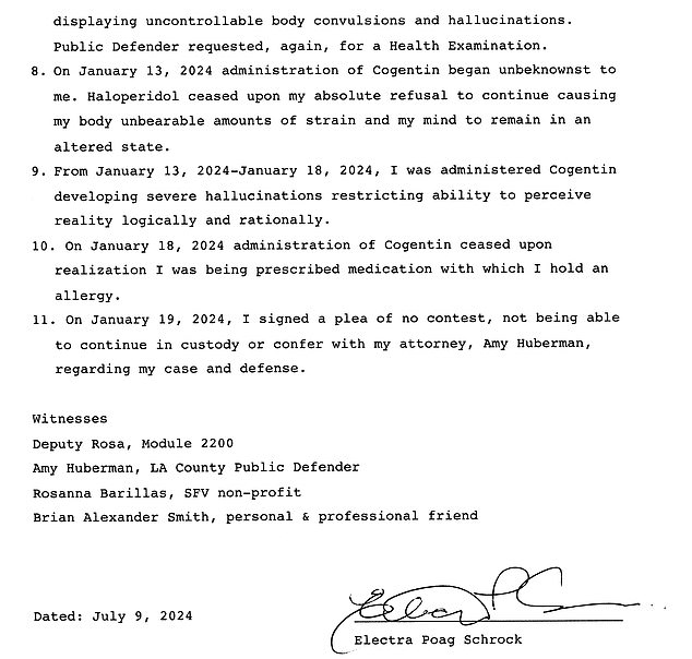 In her July 9 statement, Schrock said she suffered from drug interactions — including “uncontrollable body convulsions and hallucinations” — after being forced to take antipsychotic medications in custody.