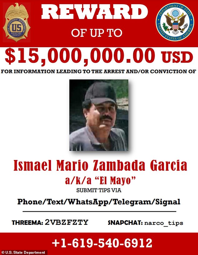 The Justice Department earlier put an up to $15 million bounty on Zambada's head, for any information leading to his arrest or conviction