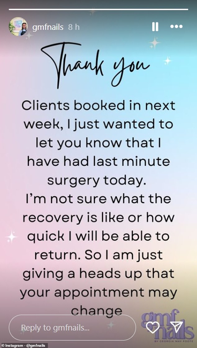 Georgia, now a nail technician, took to her nail business's Instagram page to let her followers know she wasn't feeling well