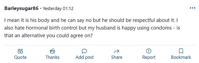 The woman's post received nearly 900 comments, with some suggesting she had every right to be annoyed with her husband, while others argued that he is the only one who should make decisions about his body.