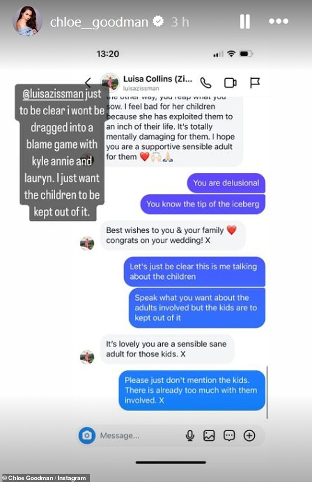 Chloe then shared private messages between her and Luisa, including one in which she called Luisa 