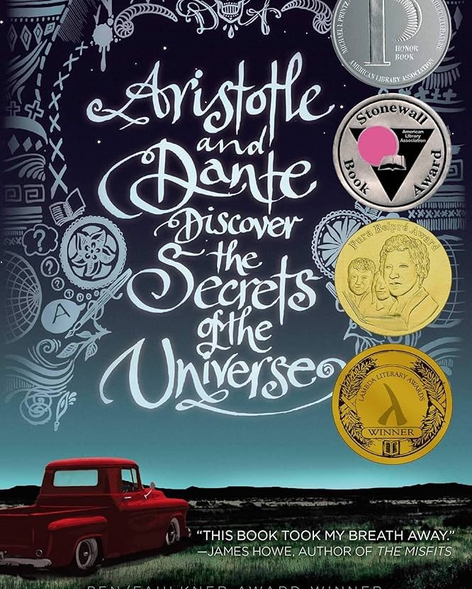 The cover of Aristotle and Dante Discover the Secrets of the Universe, which shows that text hanging in a night sky, with a red pickup truck on the edge of the field below