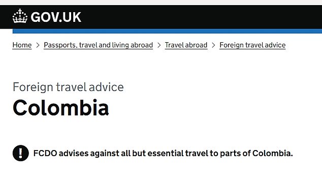 According to the Foreign Office, Colombia is considered a 