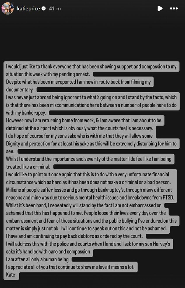 On Thursday, Katie admitted she will be arrested if she returns to the UK after missing a bankruptcy hearing to undergo a £10,000 facelift