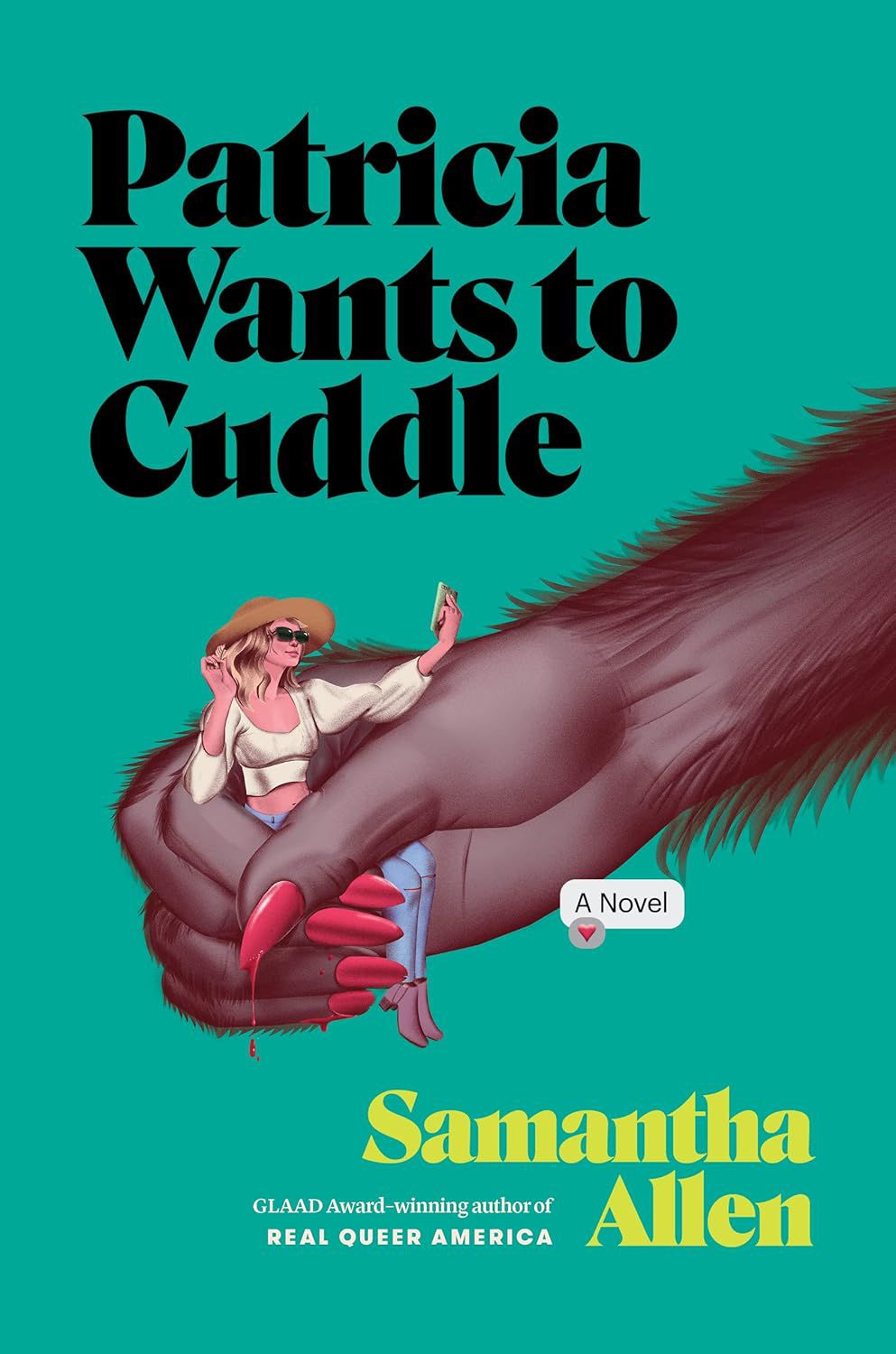 The cover of Patricia Wants to Cuddle featuring a monster hand holding a woman 