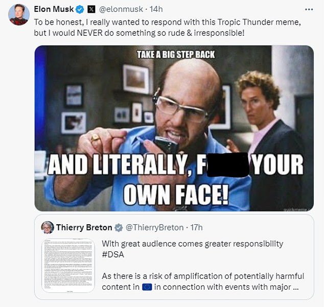 Musk hit back at the EU official by sharing a meme full of swear words from the movie Tropic Thunder