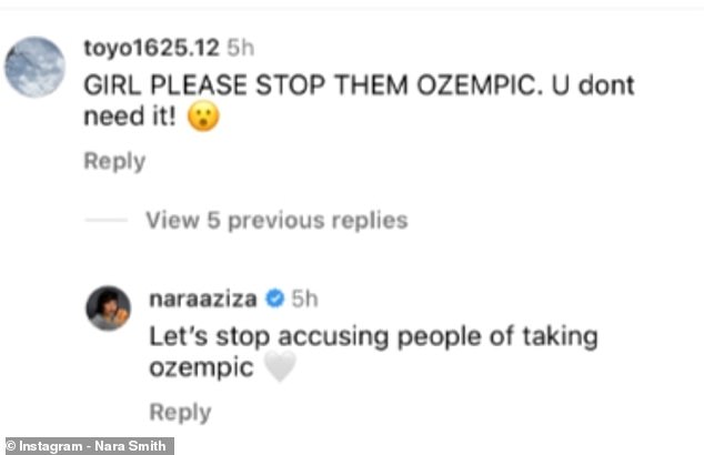 'GIRL PLEASE STOP TAKEING ZE OZEMPIC. You don't need it!' wrote one commenter, to which she responded with: 'Let's stop accusing people of taking ozempic' with a heart emoji