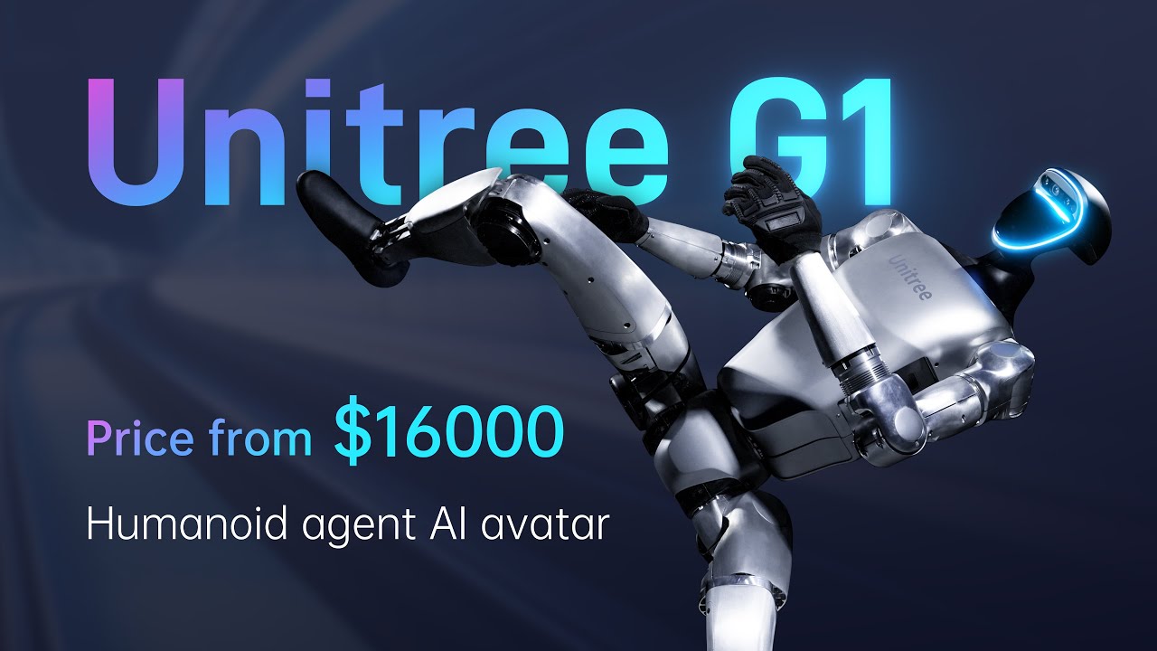 Unitree Introduces | Unitree G1 Humanoid Agent | AI Avatar | Price Starts at $16K - YouTube