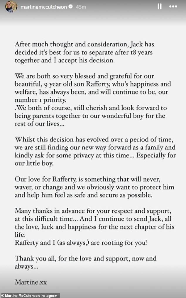 On Thursday Martine wrote: 'After much thought and consideration, Jack has decided that it is best for us to part ways after 18 years together and I accept his decision'