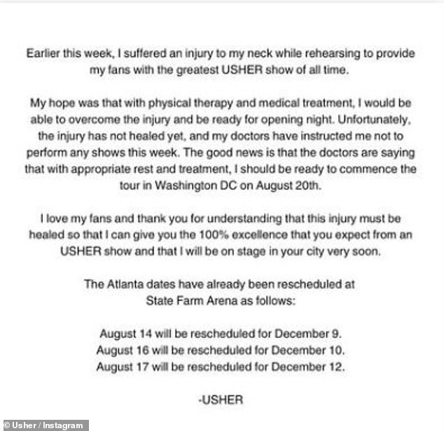 Usher released a statement earlier this month explaining how he had to postpone three shows