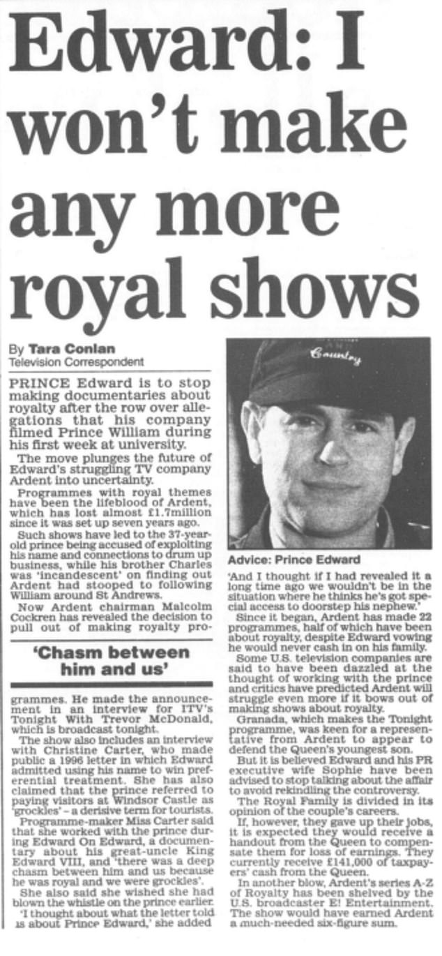 It was later announced that Ardent would stop making television programmes about the royals, the Daily Mail previously reported.