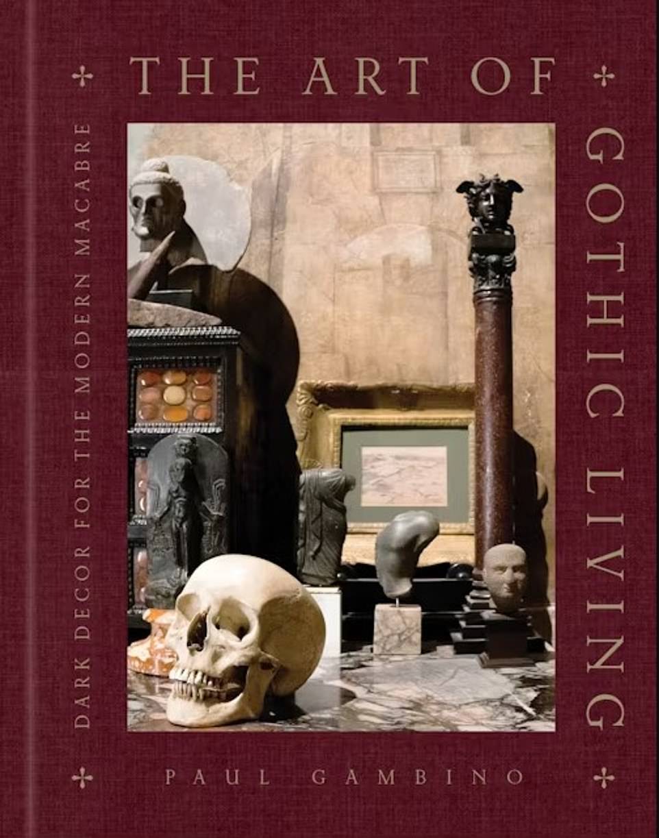 Paul Gambino's new book, titled The Art of Gothic Living, features lavish photographs that reveal some creepy set choices that would be more at home in a horror film