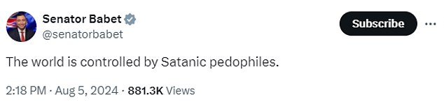 Senator Babet continues to cling to a bizarre conspiracy theory he shared on social media that satanic pedophiles rule the world