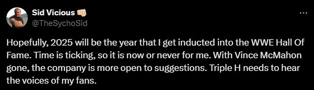 The 63-year-old sent out a tweet last month asking for a spot in the WWE Hall of Fame