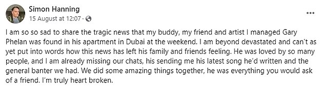 Gary's manager Simon Hanning claimed that Gary was found in his Dubai apartment, where he was living at the time, while he had started a fundraising campaign to pay for the costs of returning his body