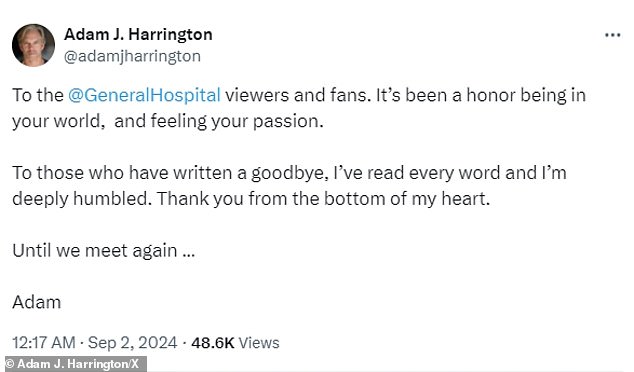 Harrington followed this up with a message to the devoted viewers and fans of General Hospital: 