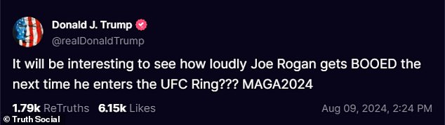 Trump posted last month that he thought Joe Rogan would be 